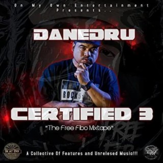 Certified 3 The Free Fibo Mixtape