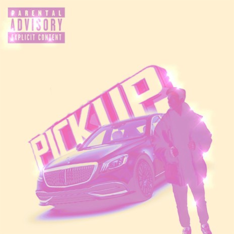 Pick Up | Boomplay Music