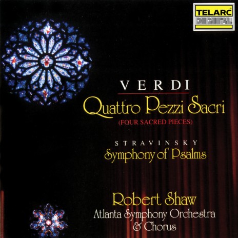 Verdi: Quattro pezzi sacri: No. 1, Ave Maria ft. Atlanta Symphony Orchestra Chorus | Boomplay Music