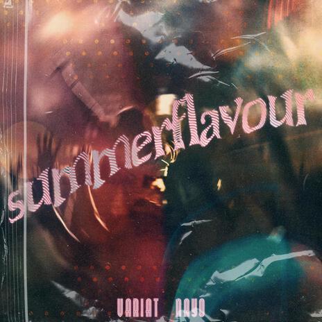 Summerflavour (Remastered) ft. Nayo | Boomplay Music