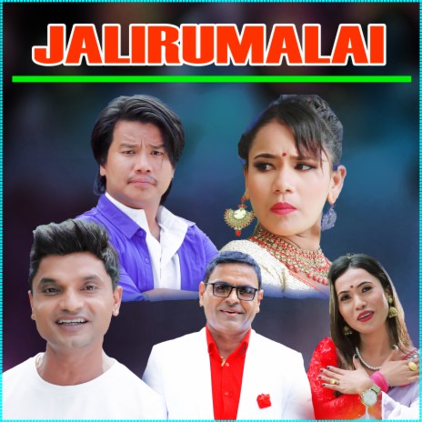 Jalirumalai ft. Pashupati Sharma & Dikshya Sunar | Boomplay Music