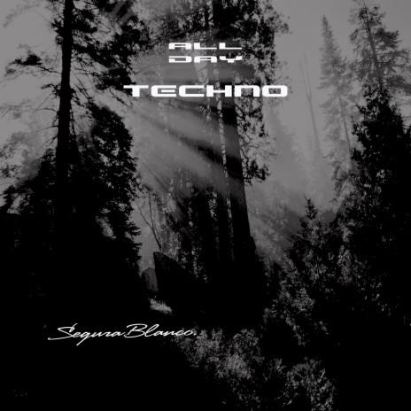 All Day Techno | Boomplay Music