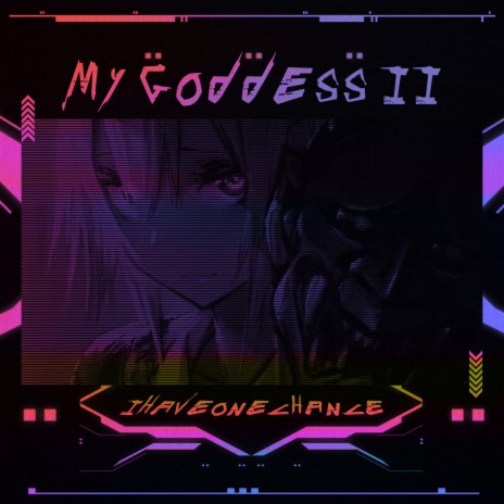 MY GODDESS II | Boomplay Music