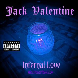 Infernal Love (Remastered) lyrics | Boomplay Music