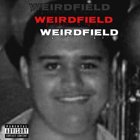 WEIRDFIELD (Lil Garfield Diss) | Boomplay Music