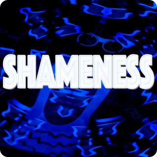 Shameness lyrics | Boomplay Music