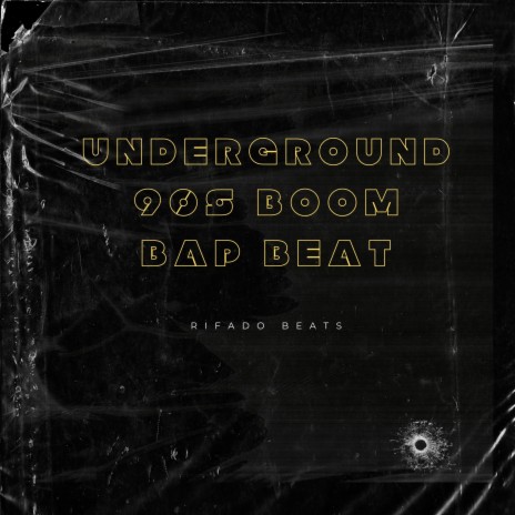 Underground 90S Boom Bap Beat | Boomplay Music