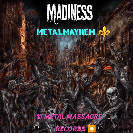 Madness | Boomplay Music