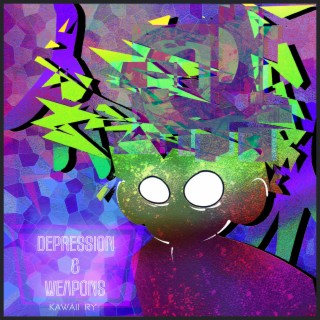 Depression & Weapons