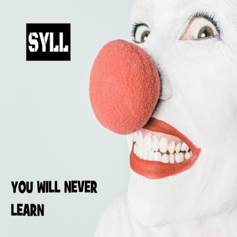 You Will Never Learn | Boomplay Music