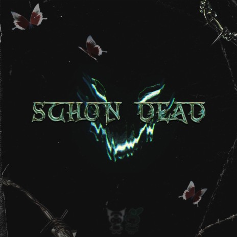 Schon Dead