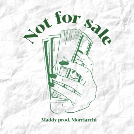 Not for Sale ft. Morriarchi