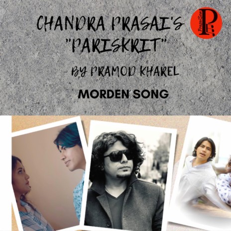 Pariskrit ft. Pramod Kharel | Boomplay Music