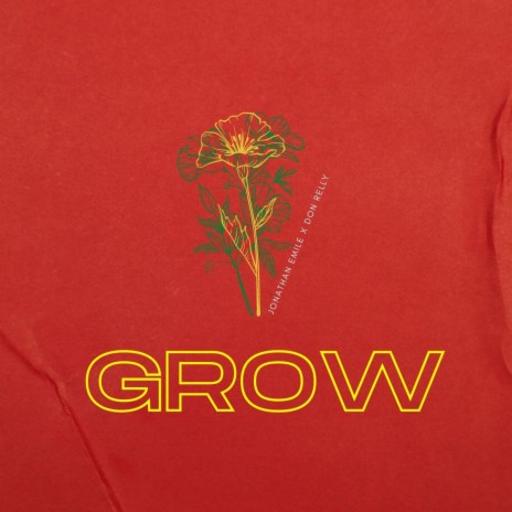 Grow ft. DON_RELLY | Boomplay Music