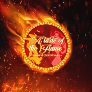 A Taste of the Flame (Inspired by Hazbin Hotel) lyrics | Boomplay Music
