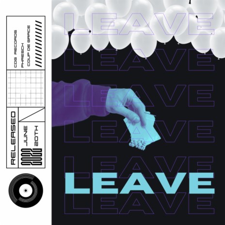 Leave ft. Phresch | Boomplay Music