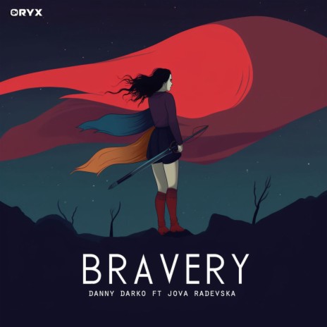 Bravery ft. Jova Radevska