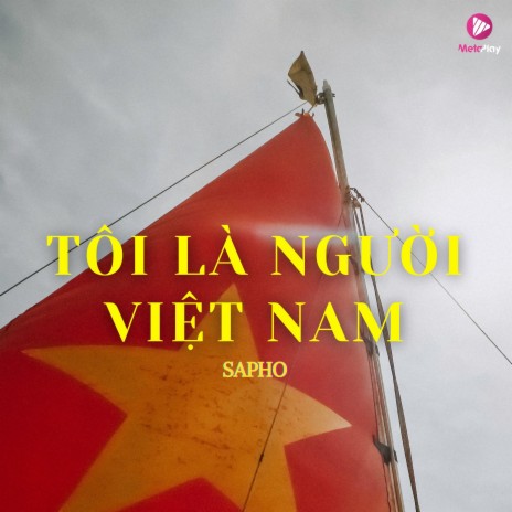 Tôi Là Người VIệt Nam (Remix) | Boomplay Music