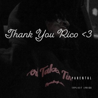 Thank You Rico