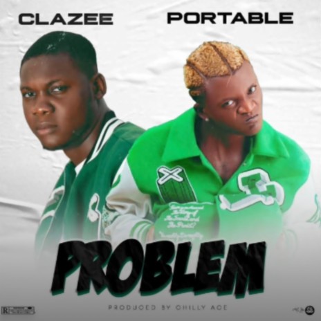 Problem ft. Portable | Boomplay Music