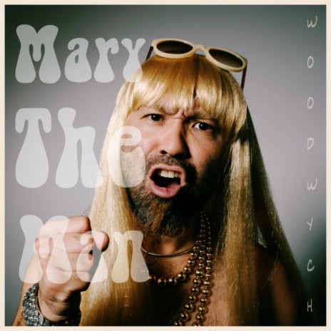 Mary The Man | Boomplay Music