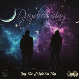 Daydreaming ft. Ubylis Da Plug lyrics | Boomplay Music