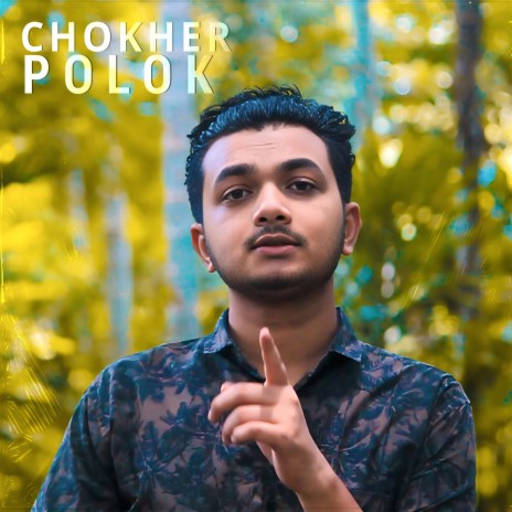 Chokher Polok | Boomplay Music