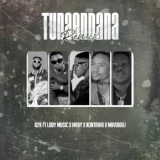 Tunaendana Remix | Boomplay Music