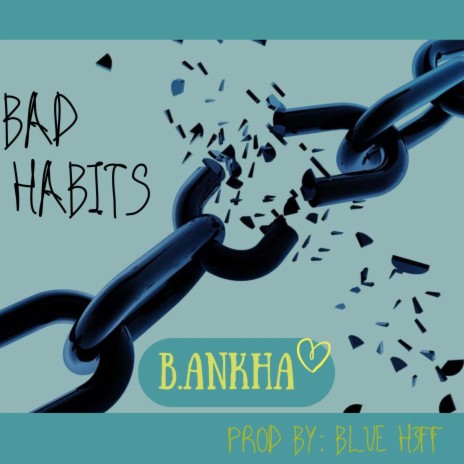 Bad Habits | Boomplay Music