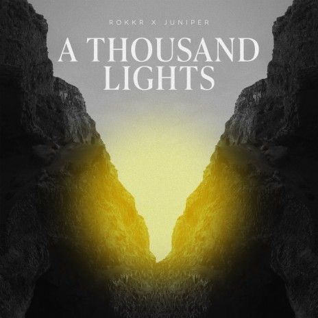 A Thousand Lights ft. Juniper | Boomplay Music