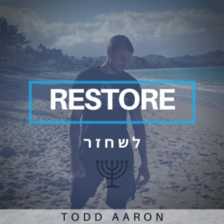 Restore