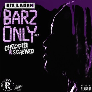 BarzOnly, Vol.2 Chopped & Screwed Hosted by S.U.C Lil Randy (Chopped & Screwed)