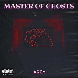 Master of Ghosts