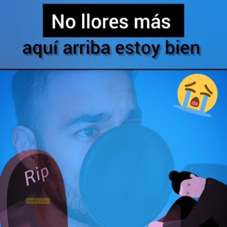 No llores mas | Boomplay Music