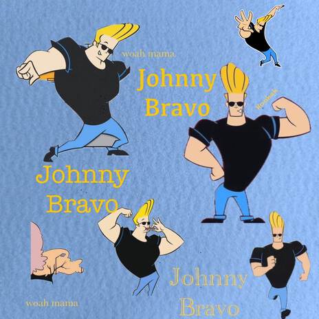 Johnny Bravo | Boomplay Music