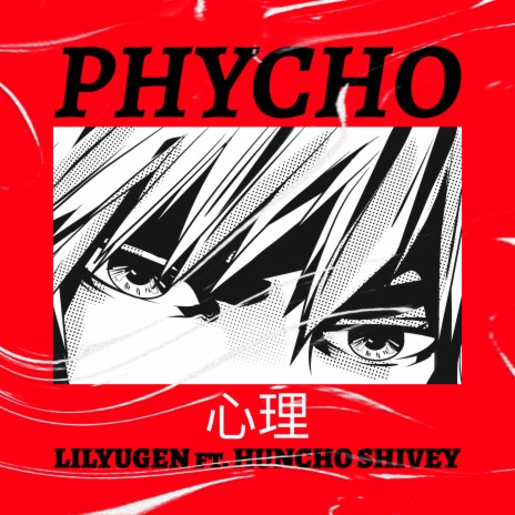 PHYCHO | Boomplay Music