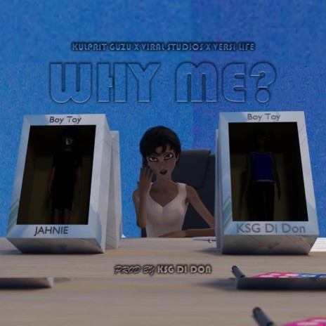 Why Me? (feat. Jahnie Crookx) | Boomplay Music