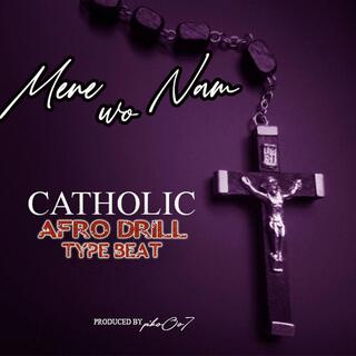 MENE WO NAM (Christian drill)