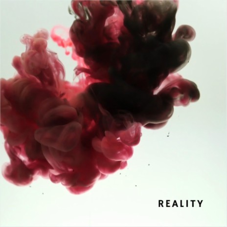 REALITY | Boomplay Music