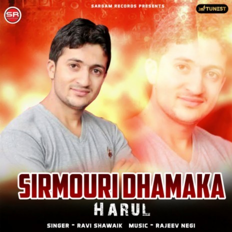 Sirmouri Dhamaka Harul | Boomplay Music