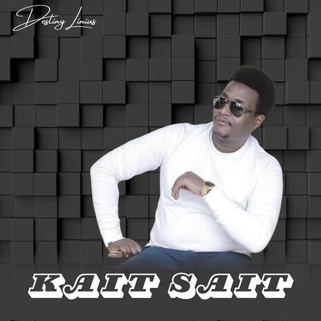 Kait Sait | Boomplay Music