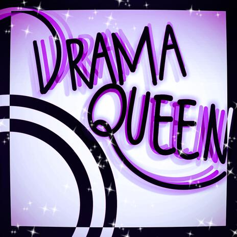 Drama Queen | Boomplay Music