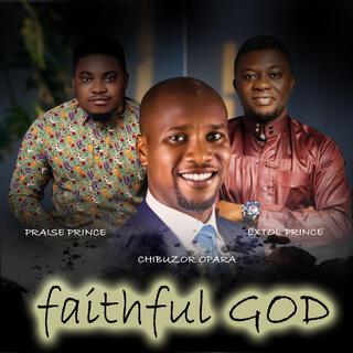 Faithful God