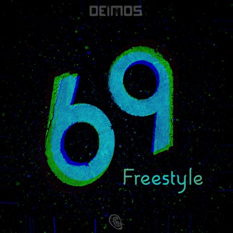 69 Freestyle | Boomplay Music