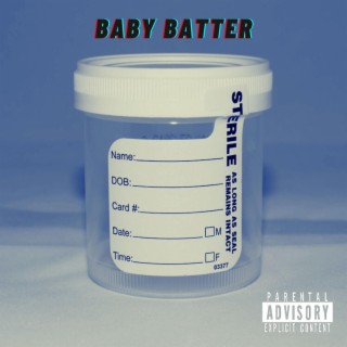 Baby Batter lyrics | Boomplay Music