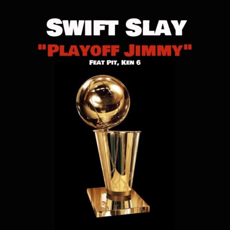 Playoff Jimmy ft. Pit & Ken 6