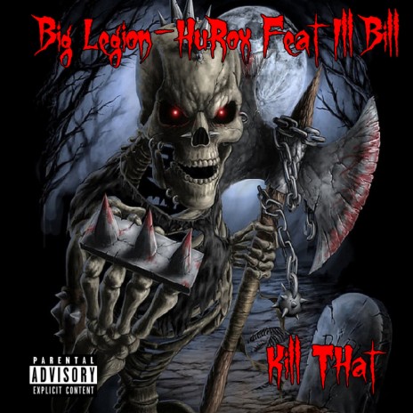 Kill That ft. Ill Bill | Boomplay Music