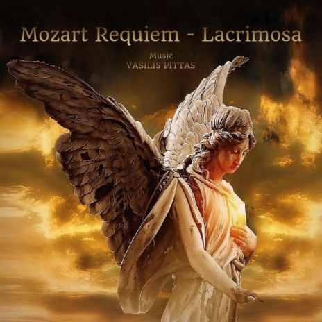 Mozart Requiem (Lacrimosa) | Boomplay Music