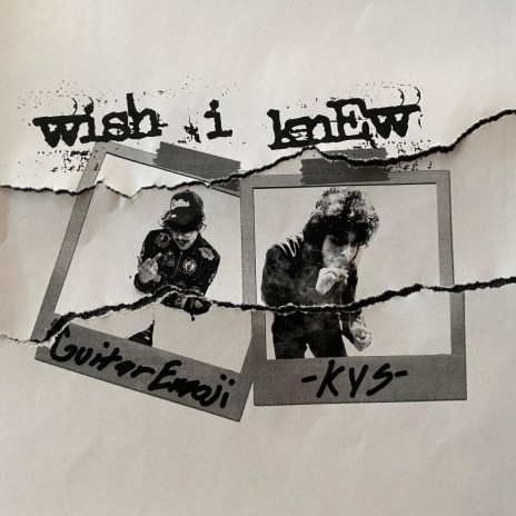 Wish I Knew (feat. GuitarEmoji) | Boomplay Music