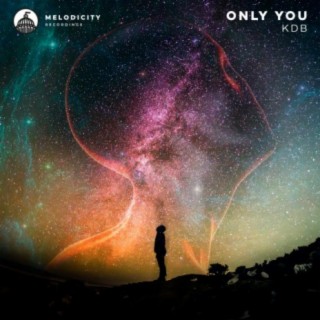 Only You